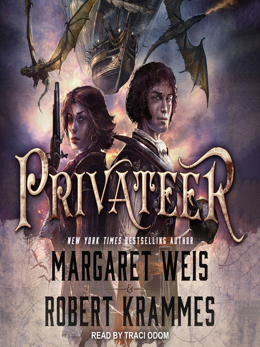 Title details for Privateer by Margaret Weis - Wait list